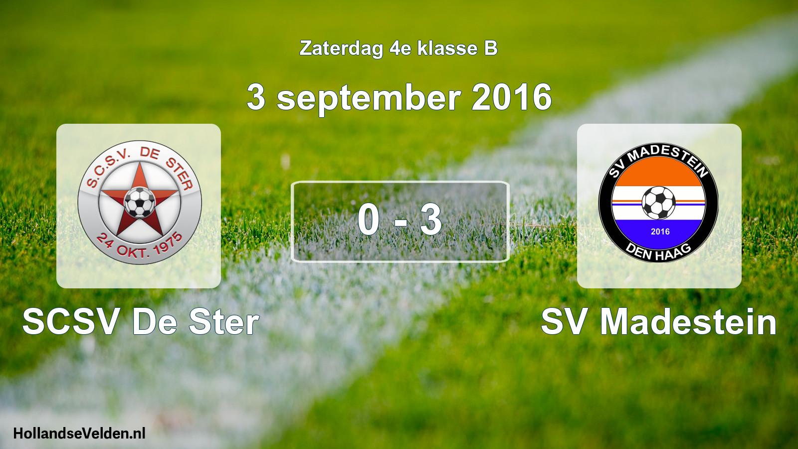 Total number of matches played: SCSV De Ster - SV Madestein 0 - 3 (3 September 2016)