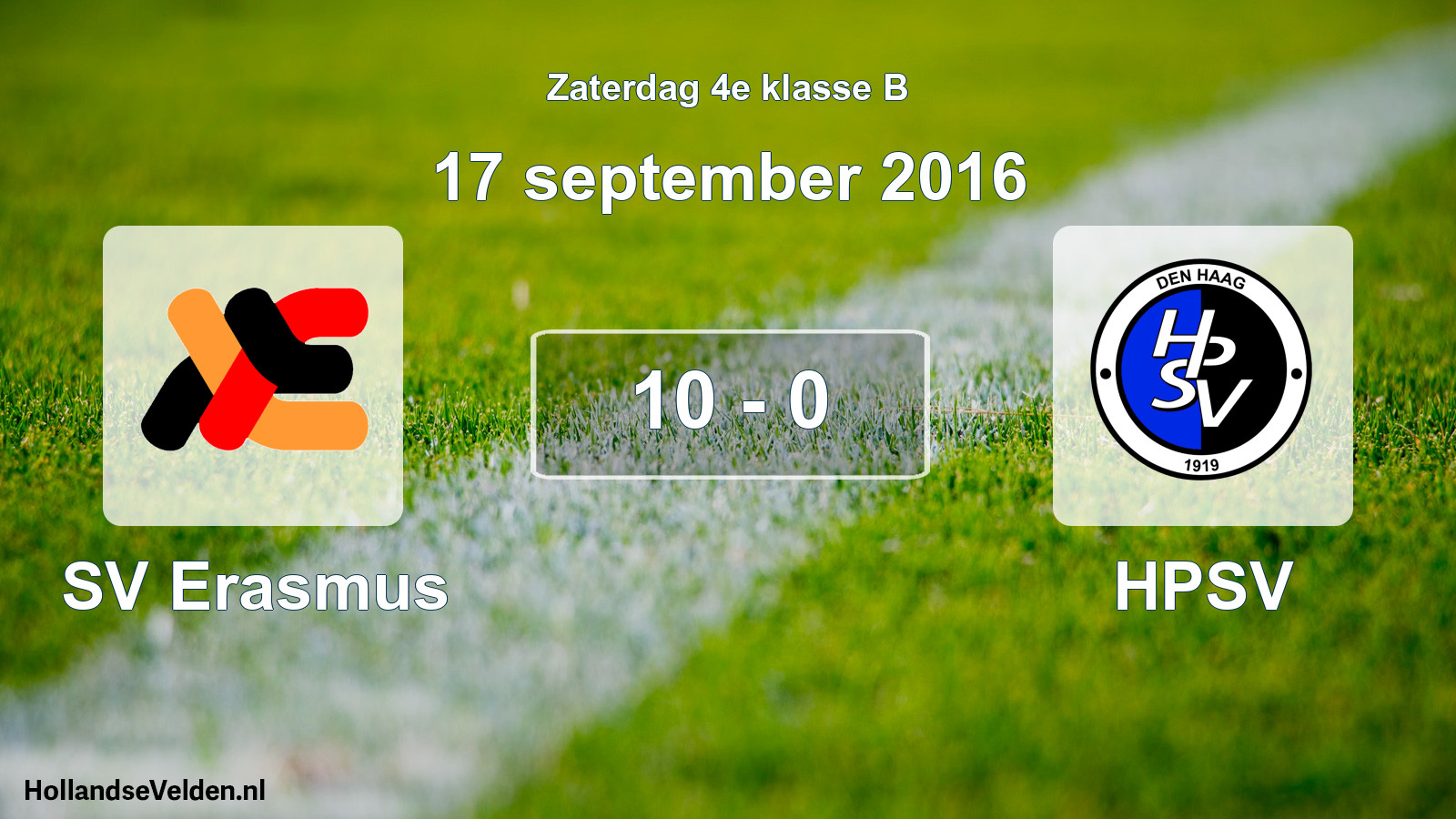 Total number of matches played: SV Erasmus - HPSV 10 - 0 (17 September 2016)