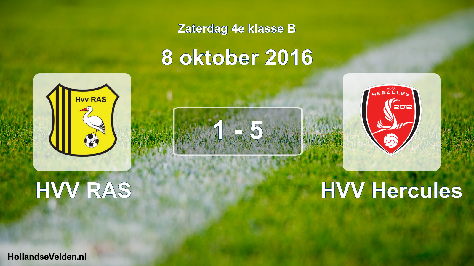 Total number of matches played: HVV RAS - HVV Hercules 1 - 5 (8 October 2016)