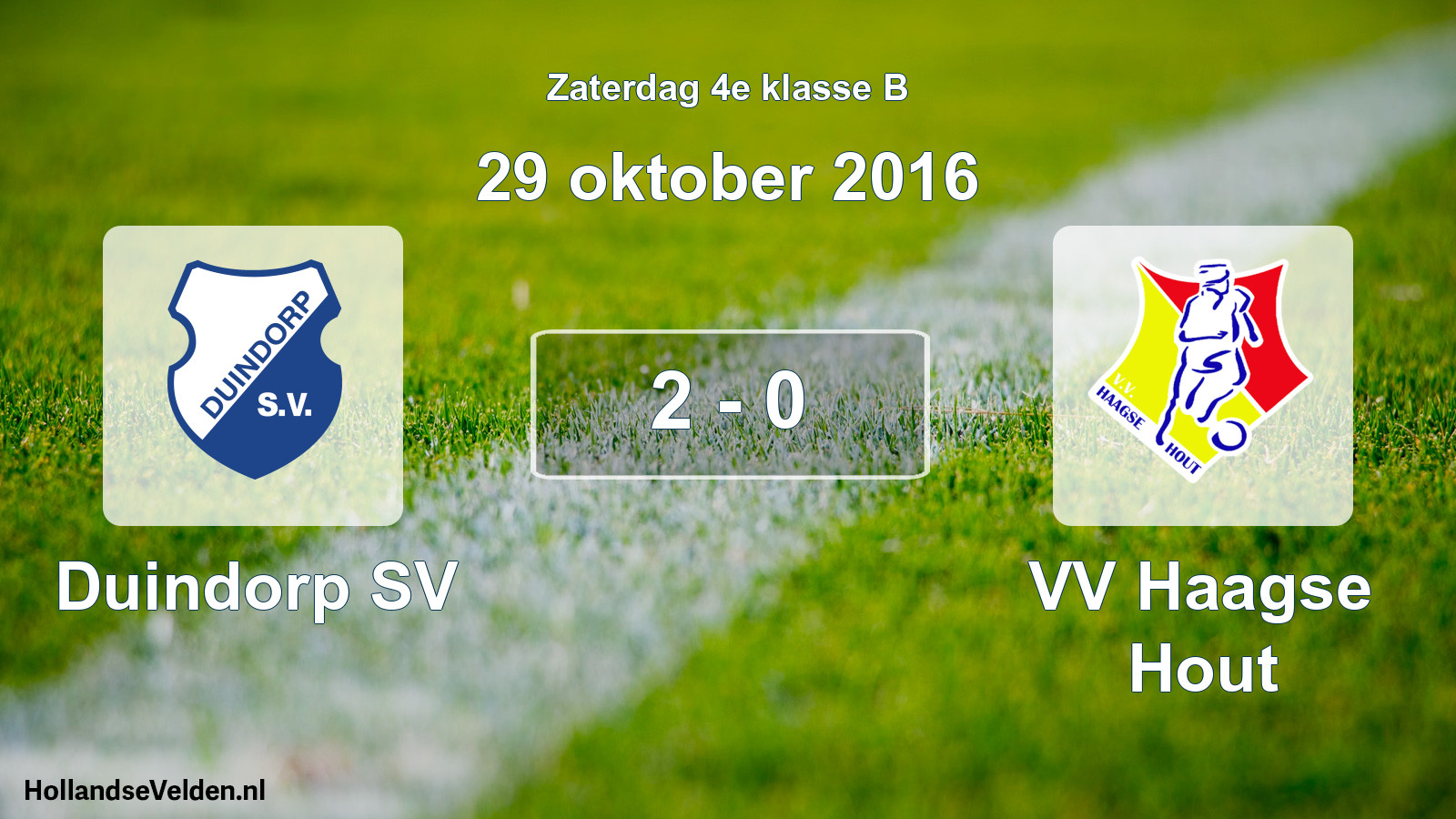 Total number of matches played: Duindorp SV - VV Haagse Hout 2 - 0 (29 October 2016)