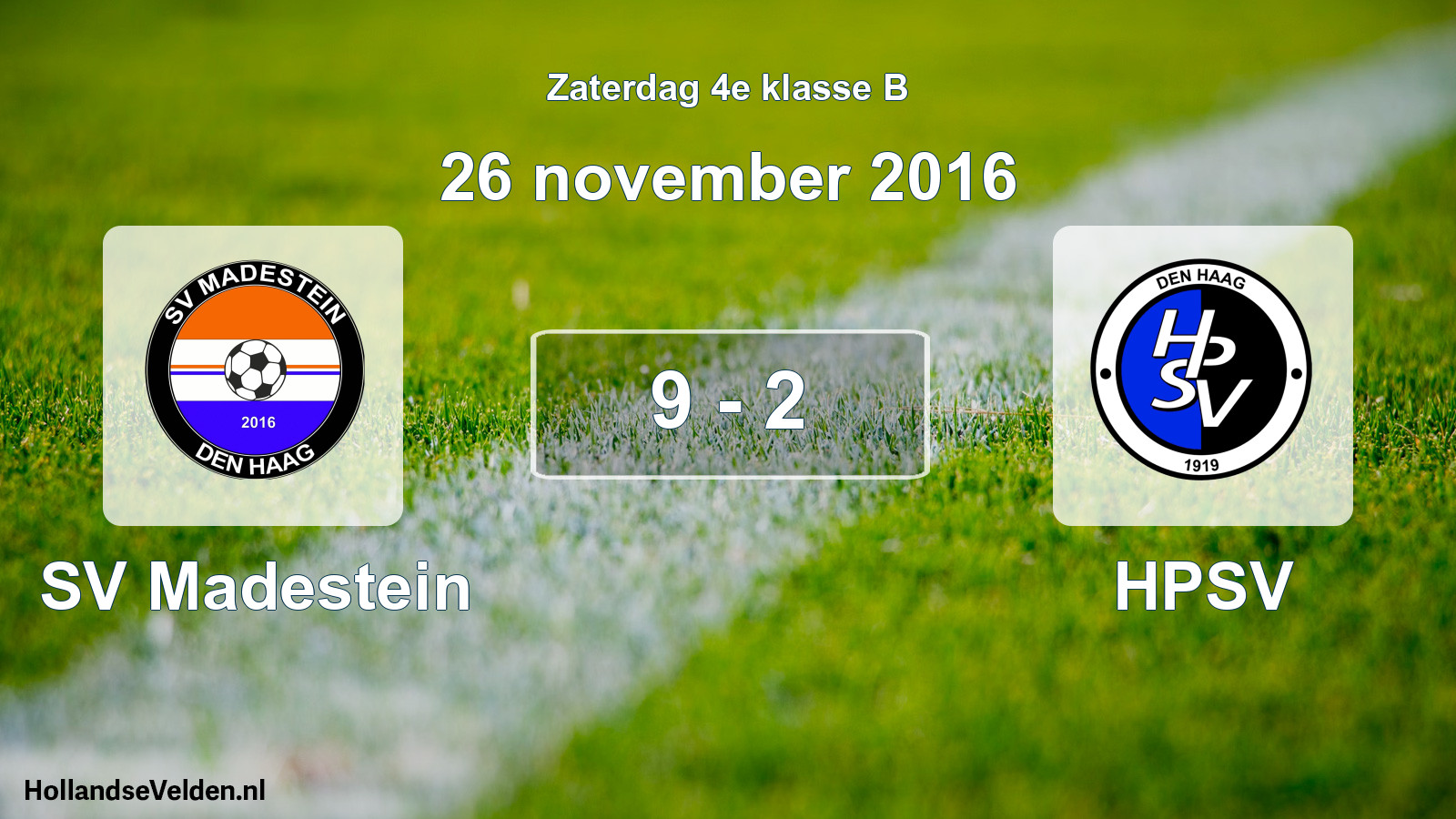 Total number of matches played: SV Madestein - HPSV 9 - 2 (26 November 2016)