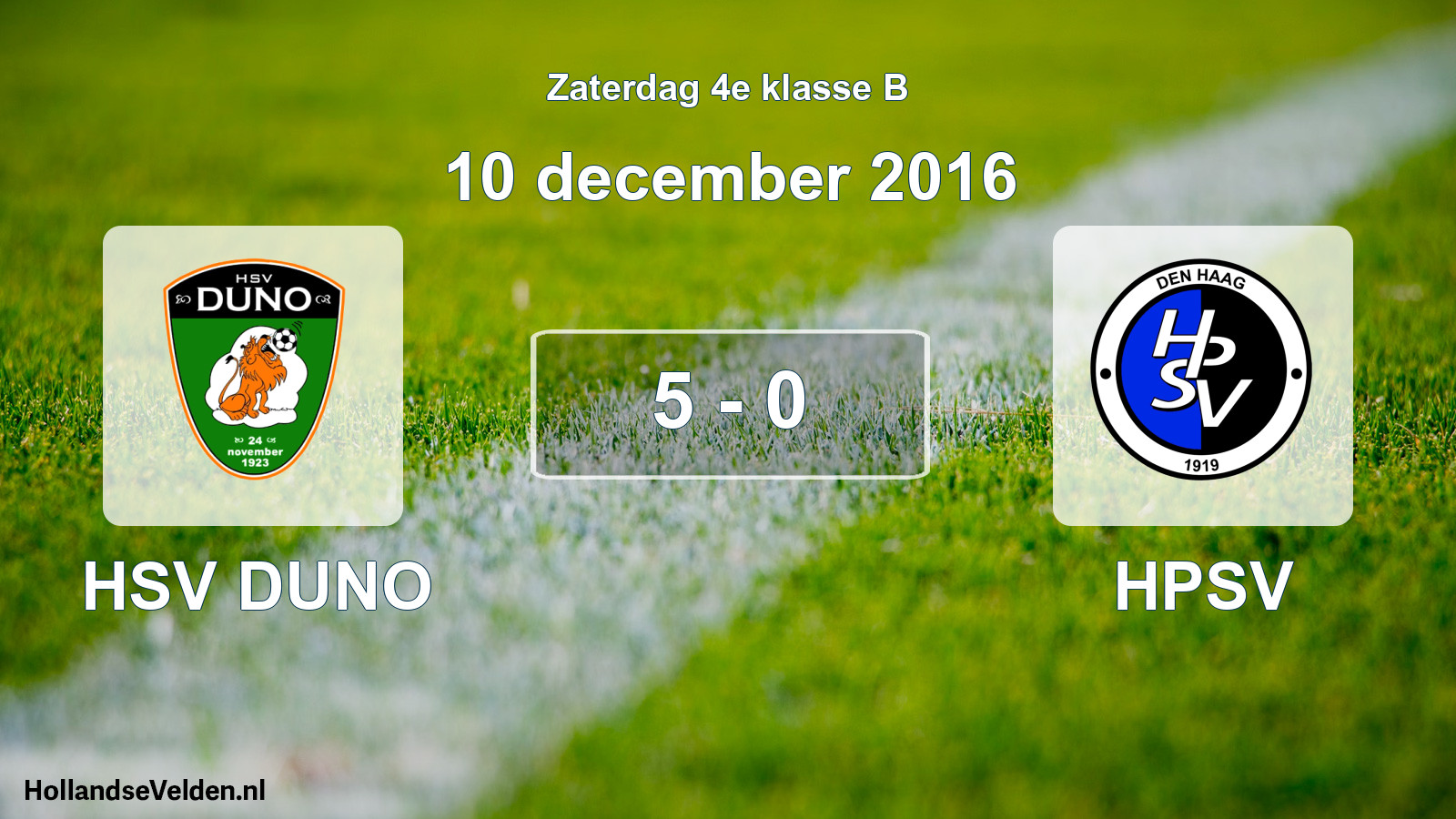 Total number of matches played: HSV DUNO - HPSV 5 - 0 (10 December 2016)