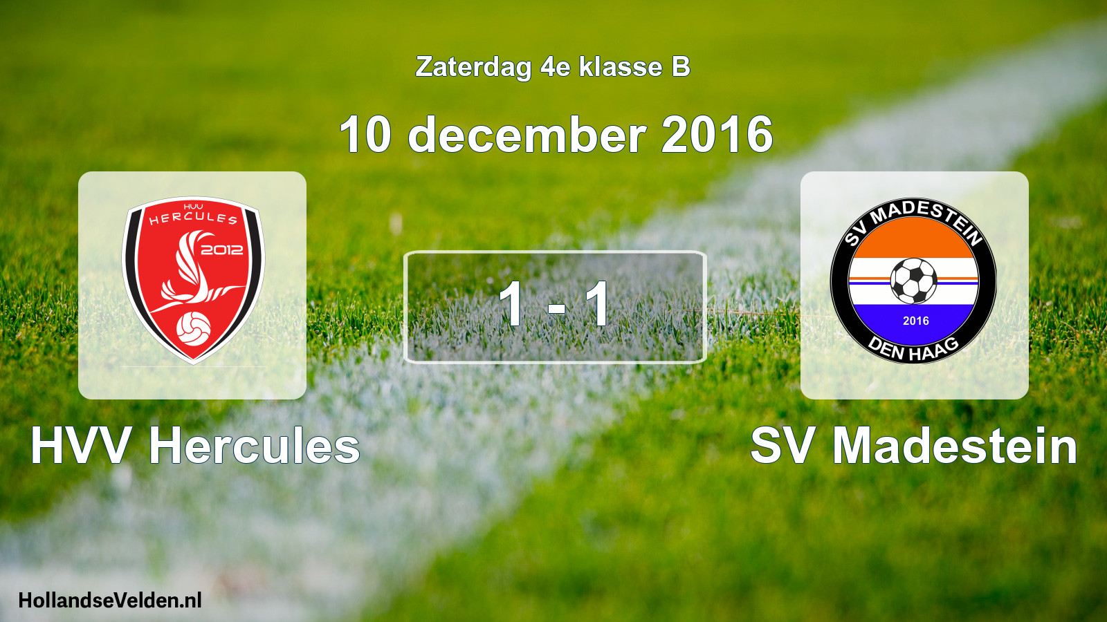 Total number of matches played: HVV Hercules - SV Madestein 1 - 1 (10 December 2016)