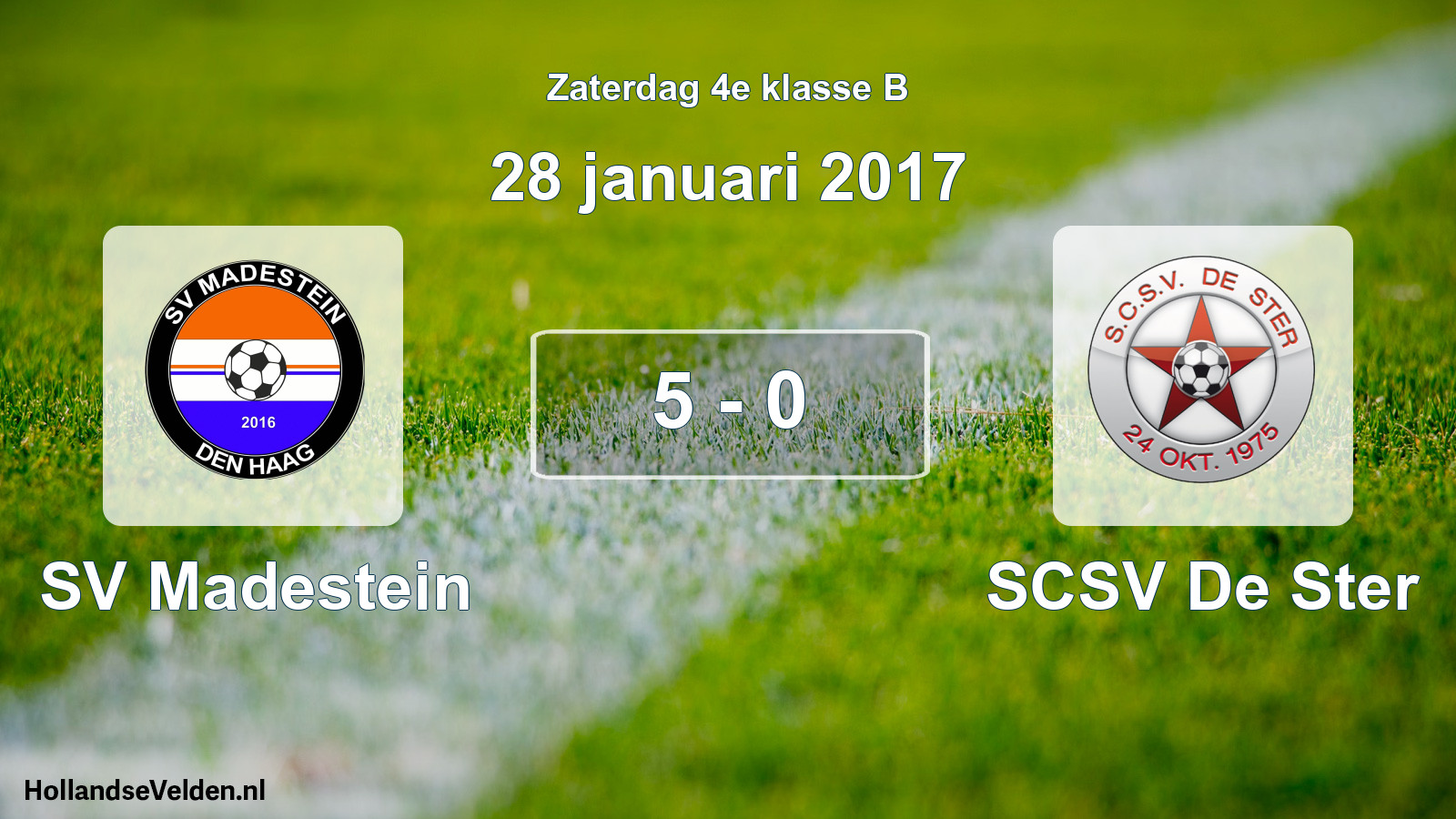 Total number of matches played: SV Madestein - SCSV De Ster 5 - 0 (28 January 2017)