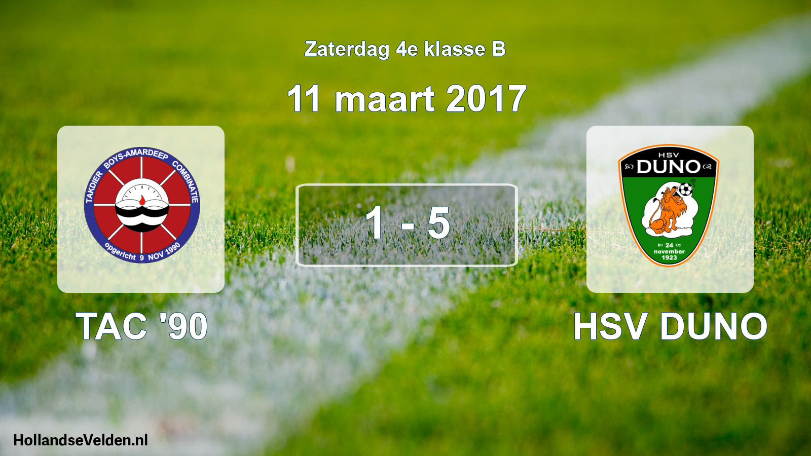 Total number of matches played: TAC '90 - HSV DUNO 1 - 5 (11 March 2017)
