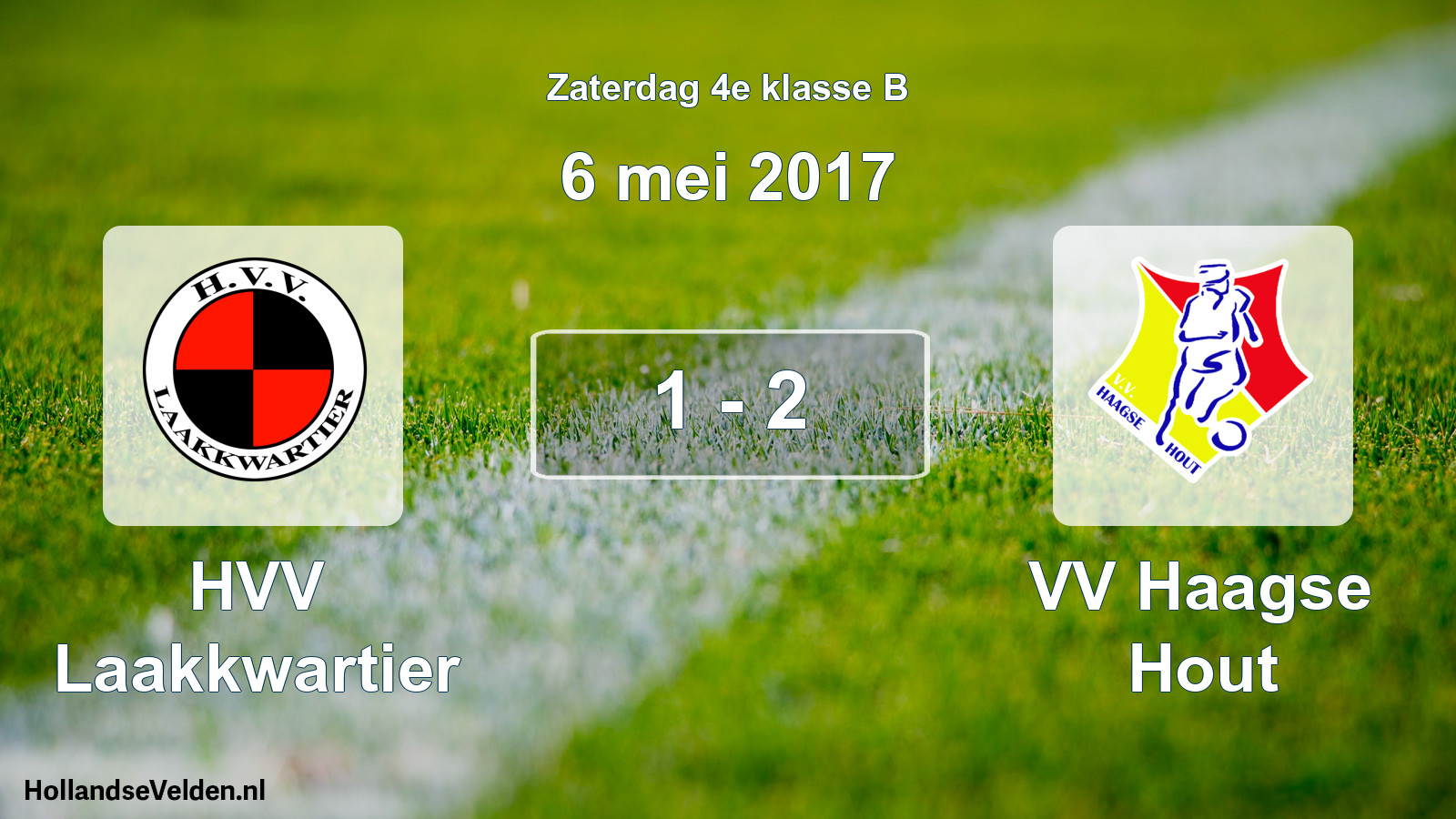 Total number of matches played: HVV Laakkwartier - VV Haagse Hout 1 - 2 (6 May 2017)