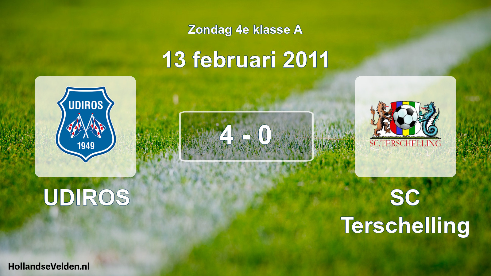 Total number of matches played: UDIROS - SC Terschelling 4 - 0 (13 February 2011)
