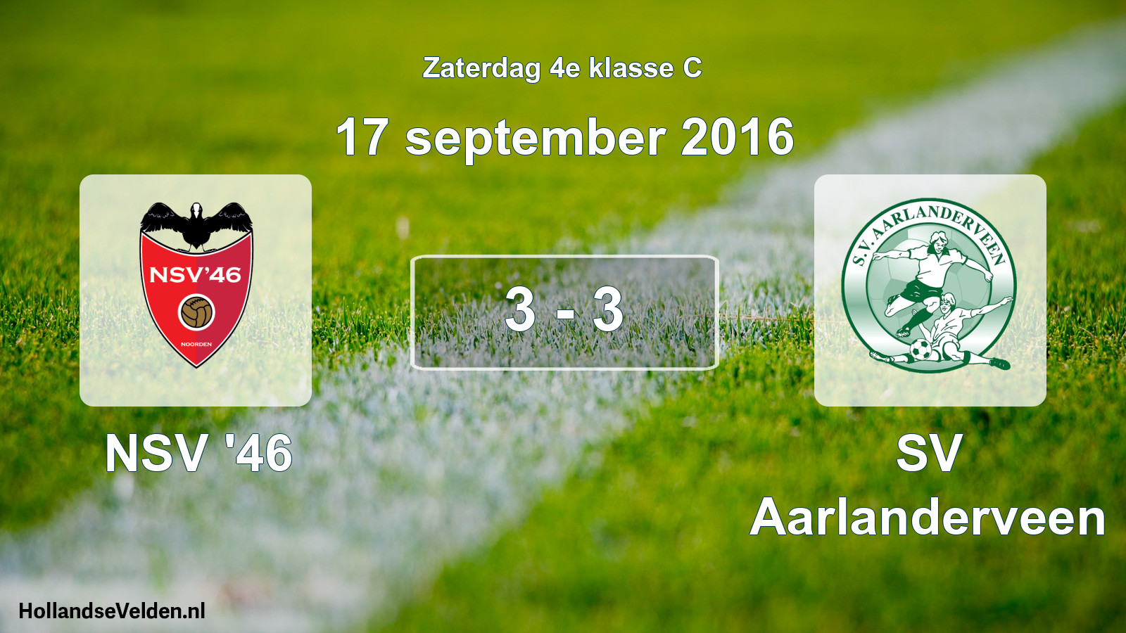 Total number of matches played: NSV '46 - SV Aarlanderveen 3 - 3 (17 September 2016)