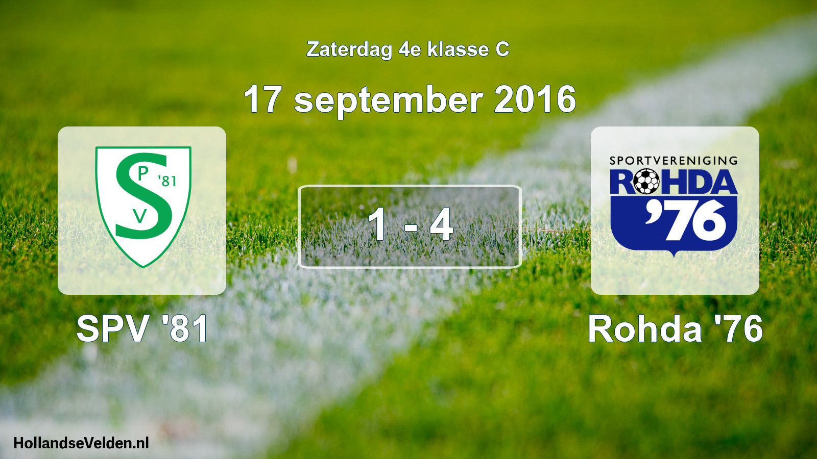 Total number of matches played: SPV '81 - Rohda '76 1 - 4 (17 September 2016)