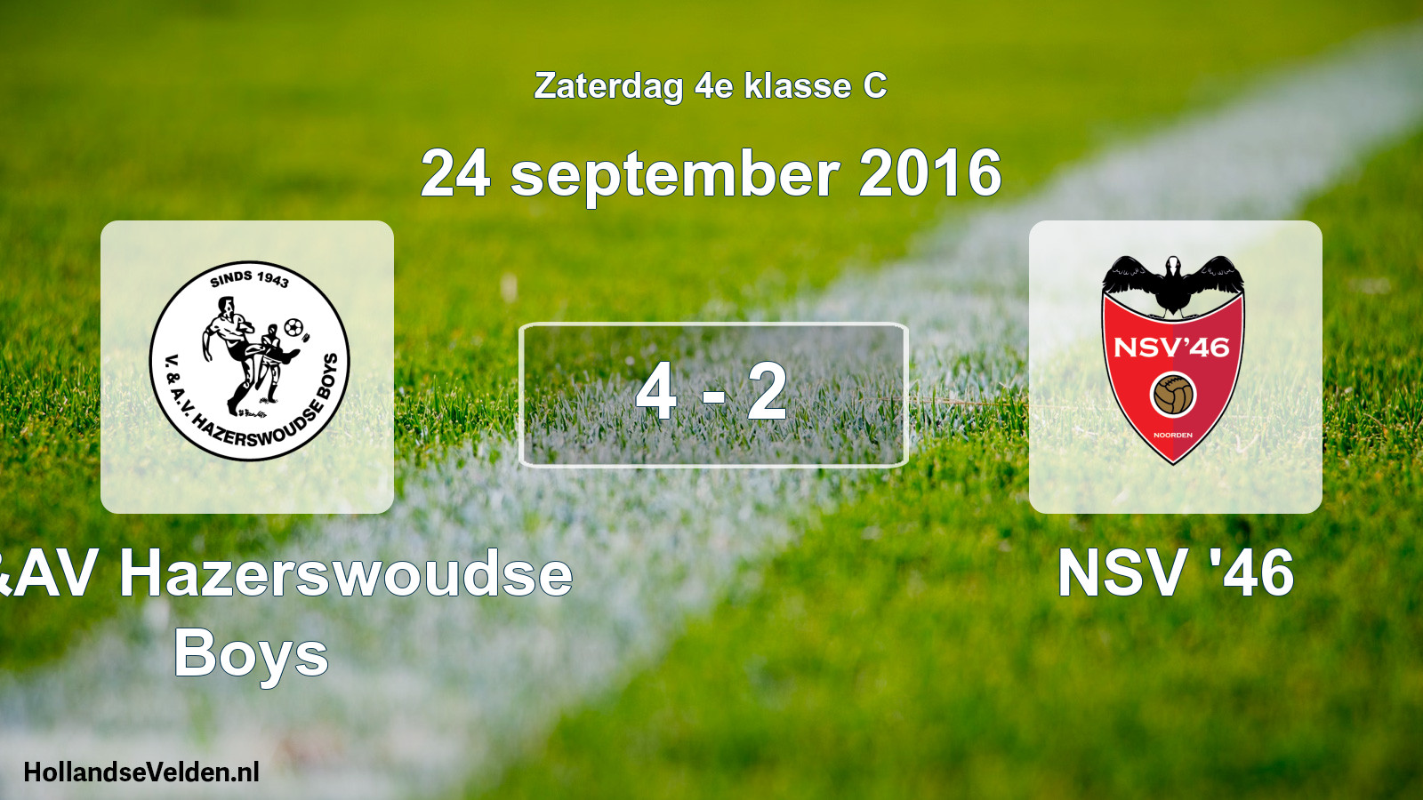 Total number of matches played: V&AV Hazerswoudse Boys - NSV '46 4 - 2 (24 September 2016)
