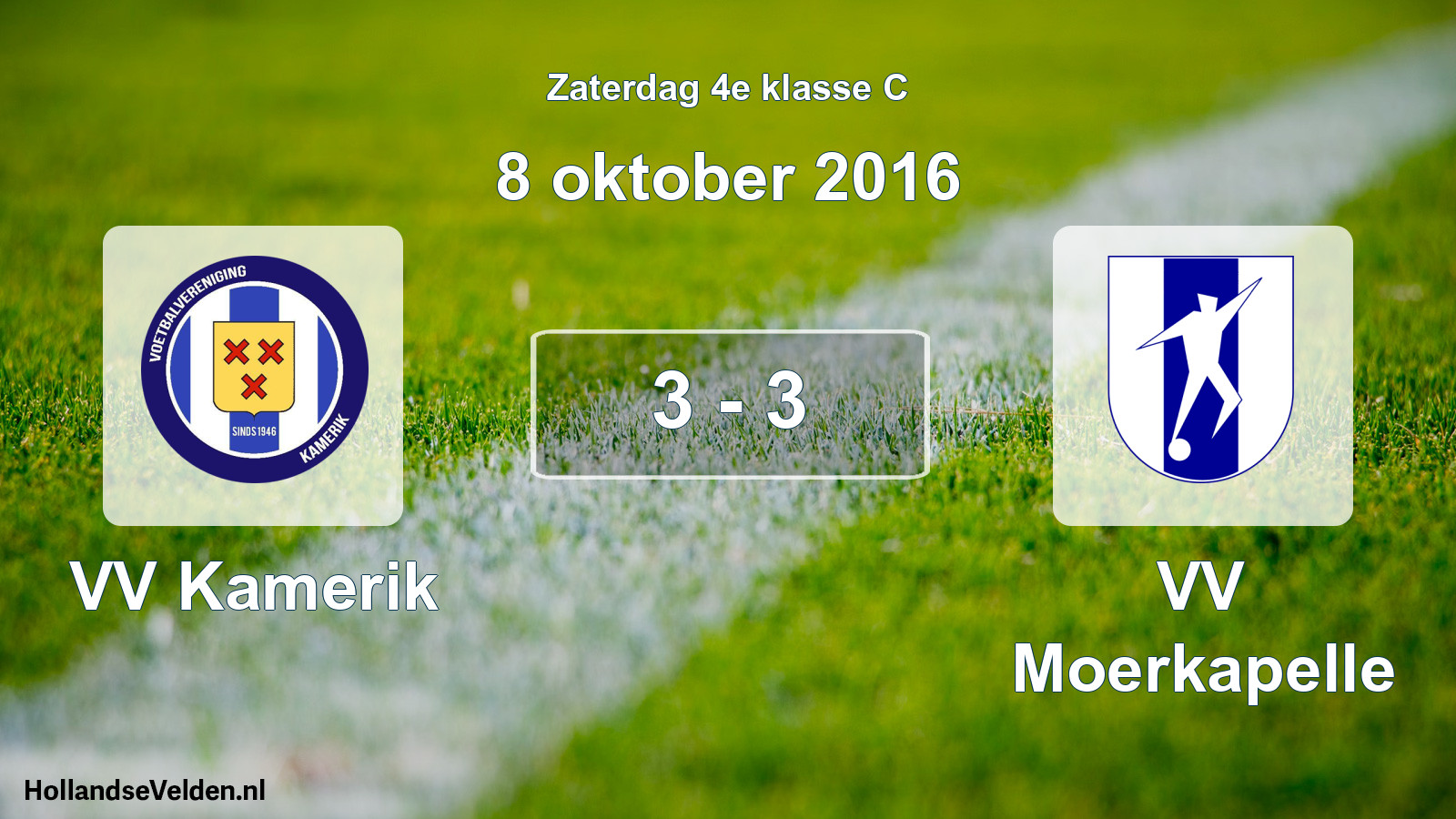 Total number of matches played: VV Kamerik - VV Moerkapelle 3 - 3 (8 October 2016)