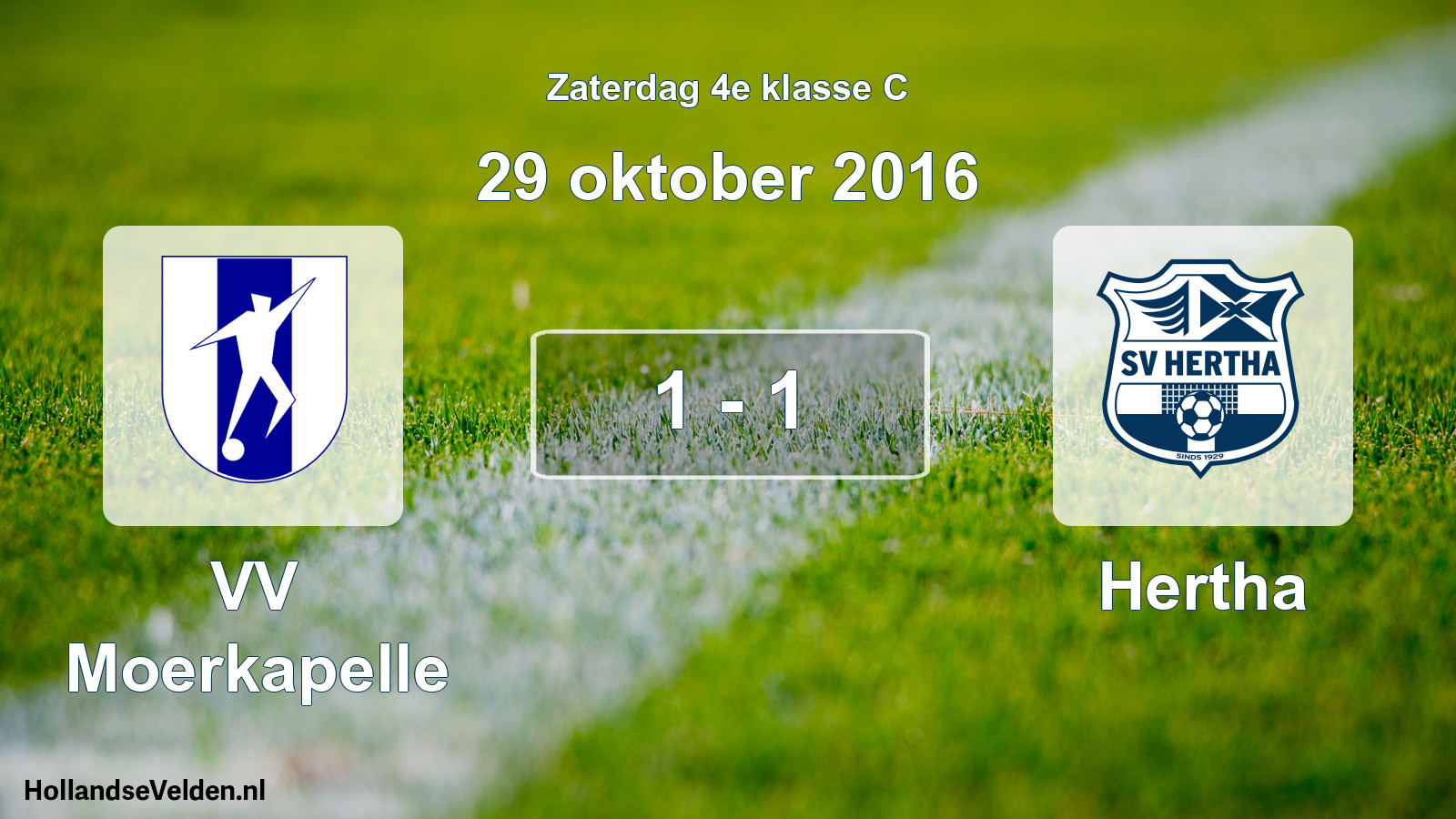 Total number of matches played: VV Moerkapelle - Hertha 1 - 1 (29 October 2016)
