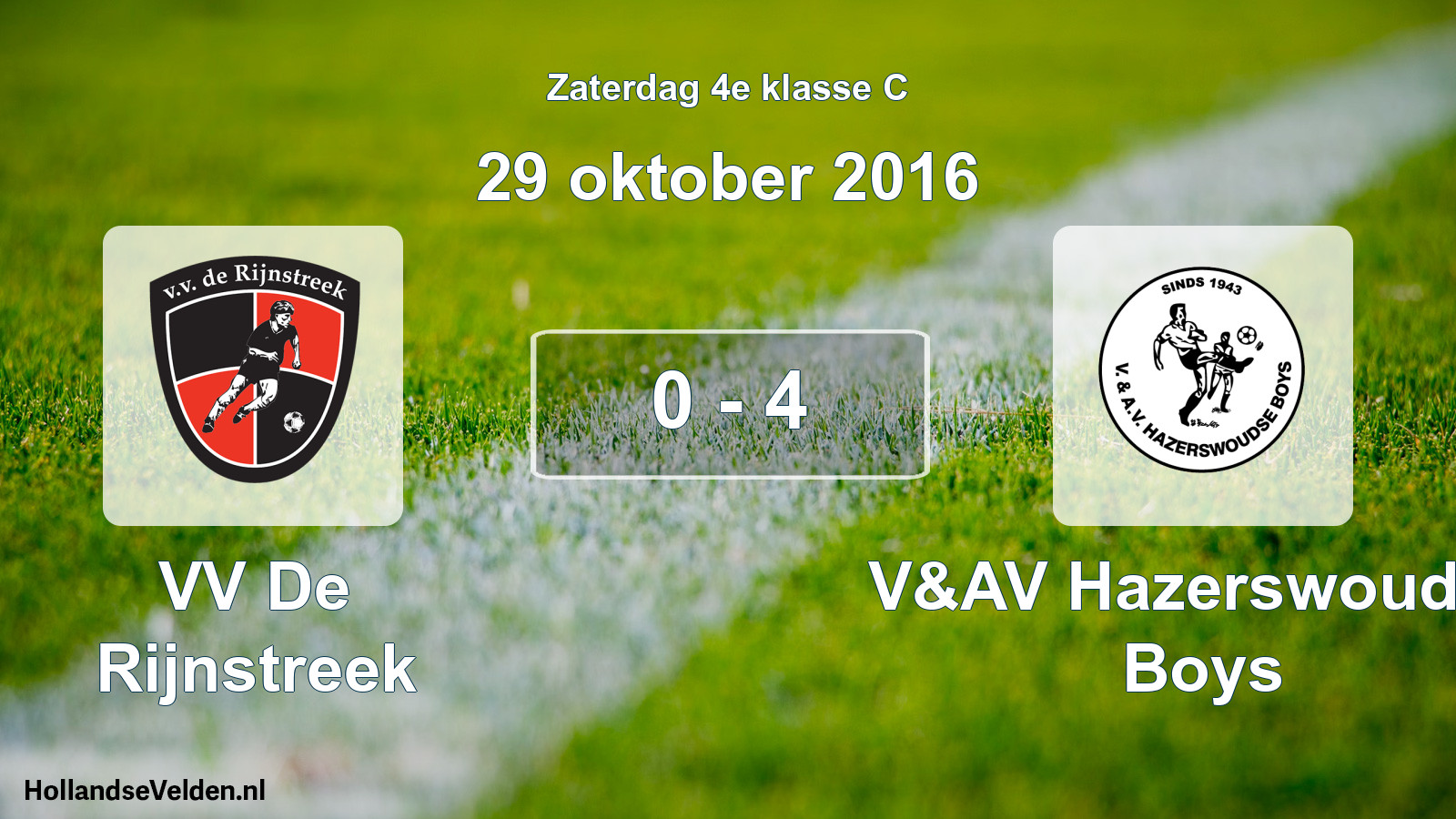 Total number of matches played: VV De Rijnstreek - V&AV Hazerswoudse Boys 0 - 4 (29 October 2016)