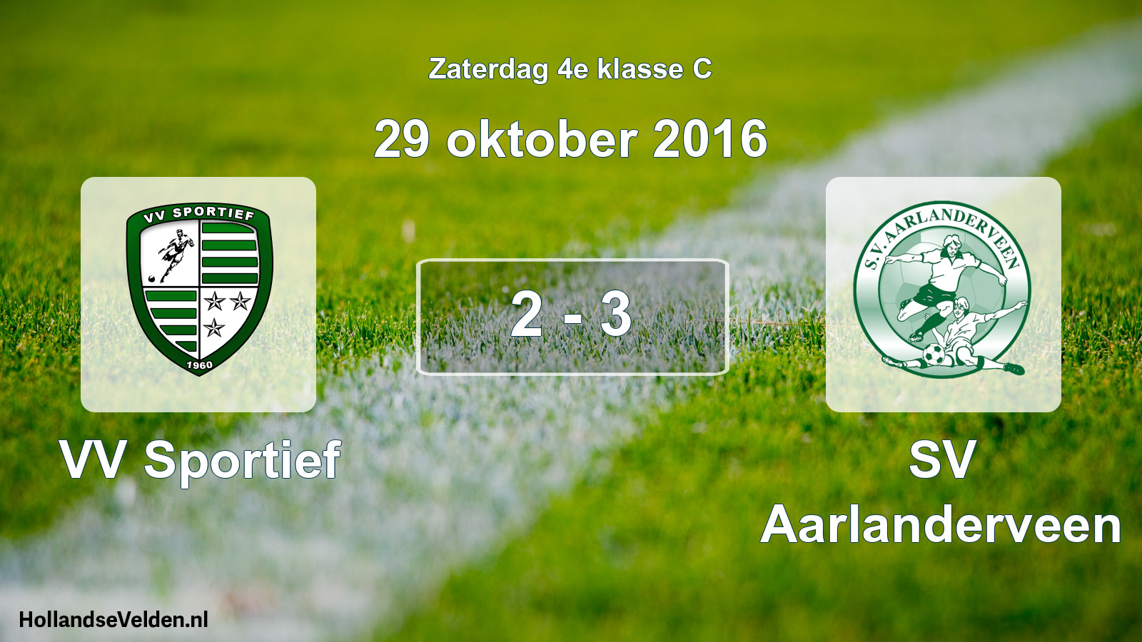 Total number of matches played: VV Sportief - SV Aarlanderveen 2 - 3 (29 October 2016)