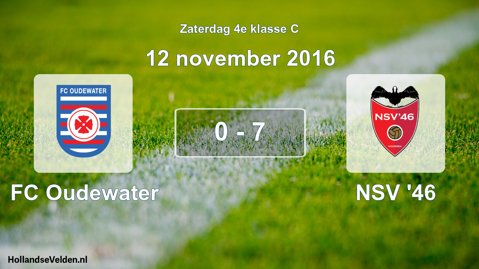 Total number of matches played: FC Oudewater - NSV '46 0 - 7 (12 November 2016)