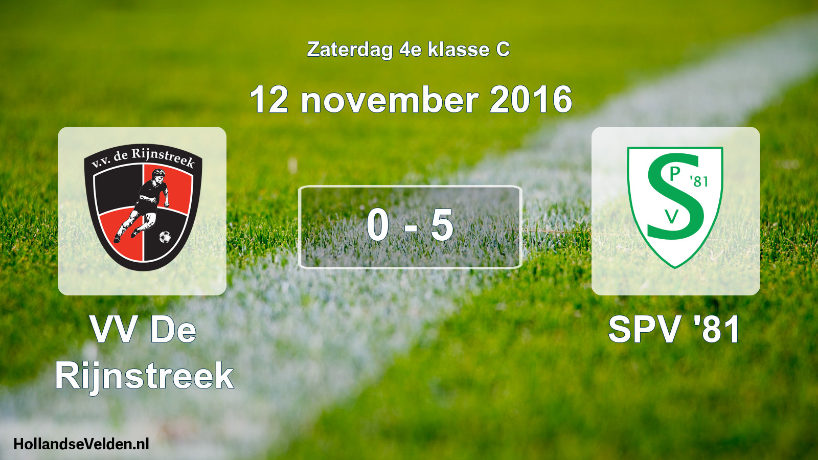 Total number of matches played: VV De Rijnstreek - SPV '81 0 - 5 (12 November 2016)
