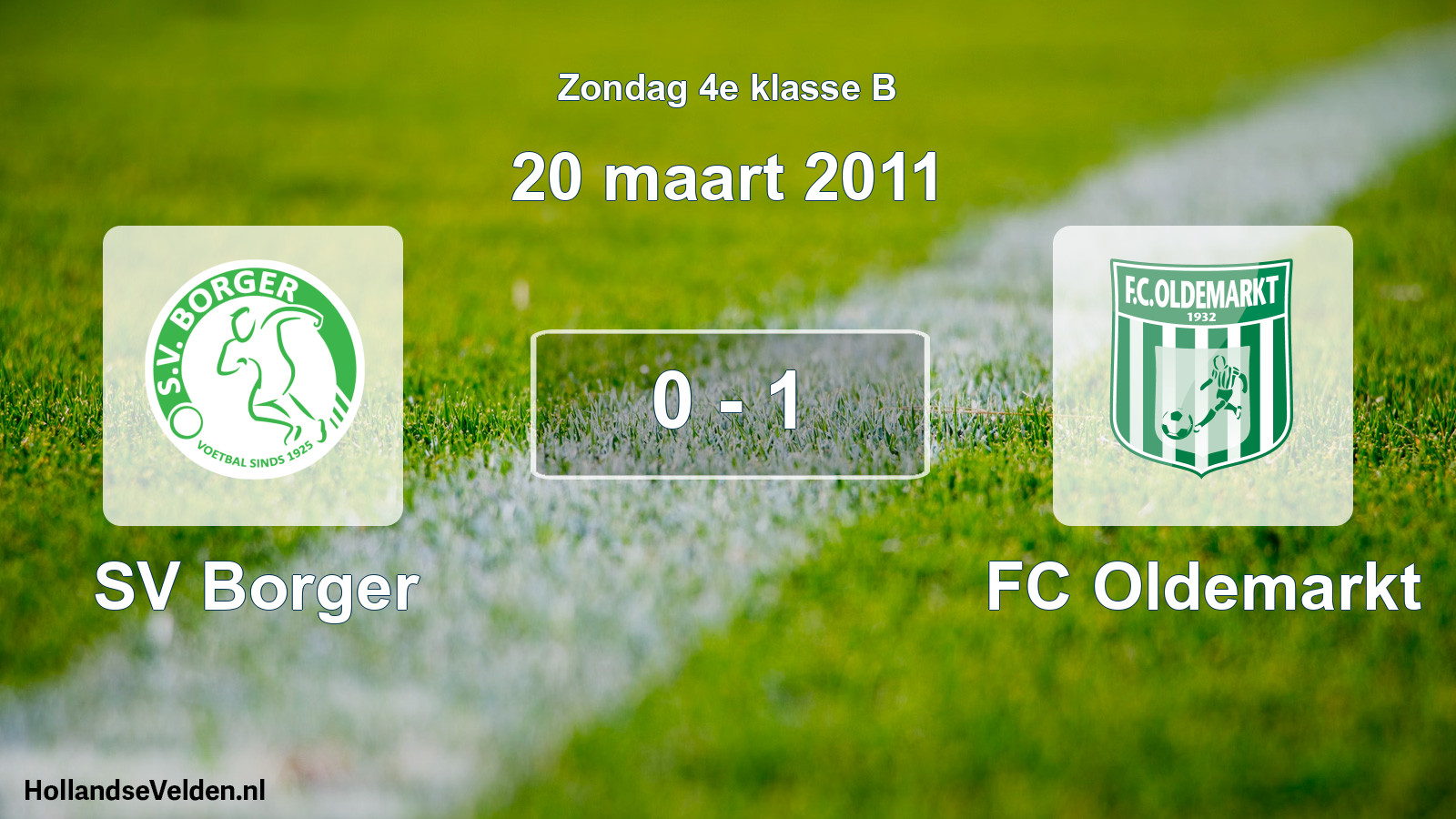 Total number of matches played: SV Borger - FC Oldemarkt 0 - 1 (20 March 2011)