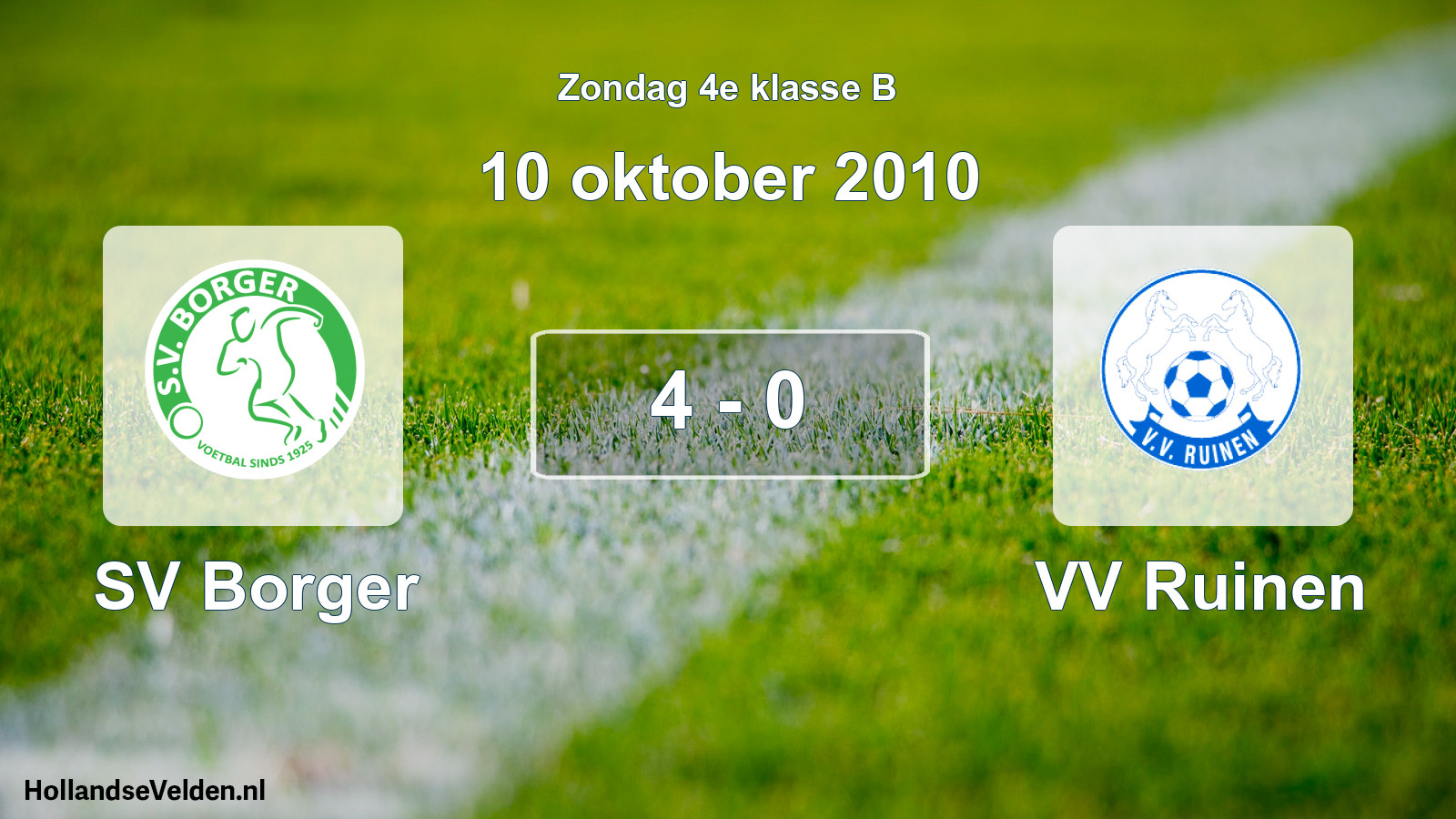 Total number of matches played: SV Borger - VV Ruinen 4 - 0 (10 October 2010)