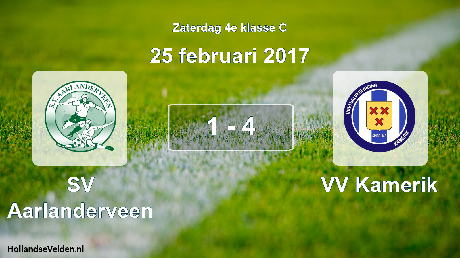 Total number of matches played: SV Aarlanderveen - VV Kamerik 1 - 4 (25 February 2017)