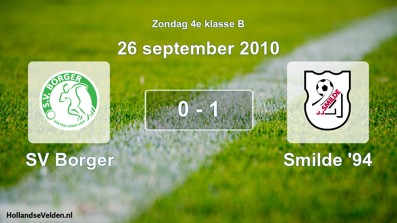 Total number of matches played: SV Borger - Smilde '94 0 - 1 (26 September 2010)