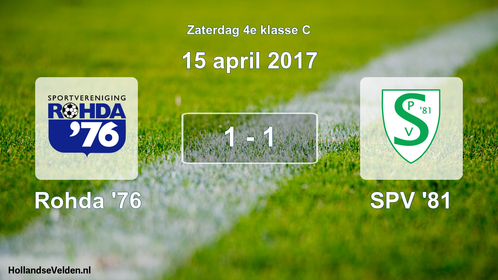 Total number of matches played: Rohda '76 - SPV '81 1 - 1 (15 April 2017)