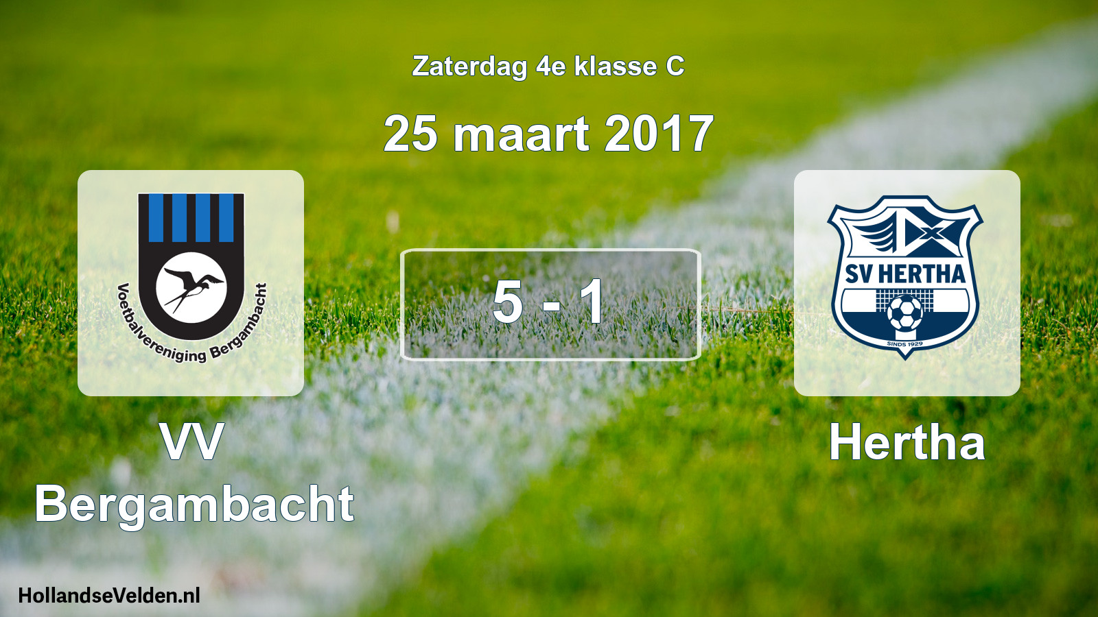 Total number of matches played: VV Bergambacht - Hertha 5 - 1 (25 March 2017)