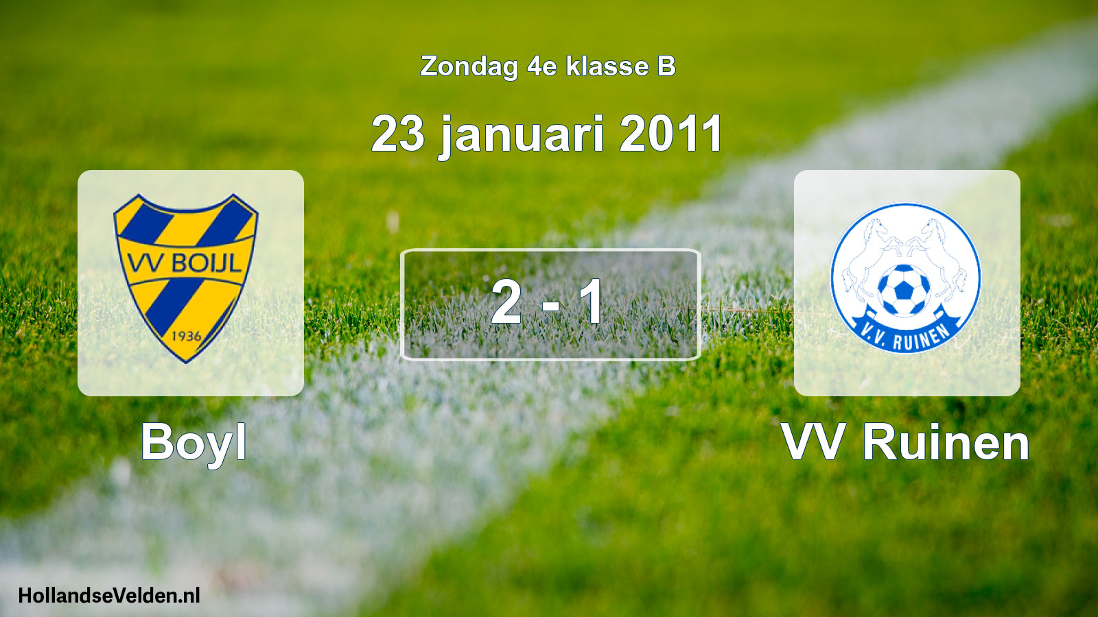 Total number of matches played: Boyl - VV Ruinen 2 - 1 (23 January 2011)