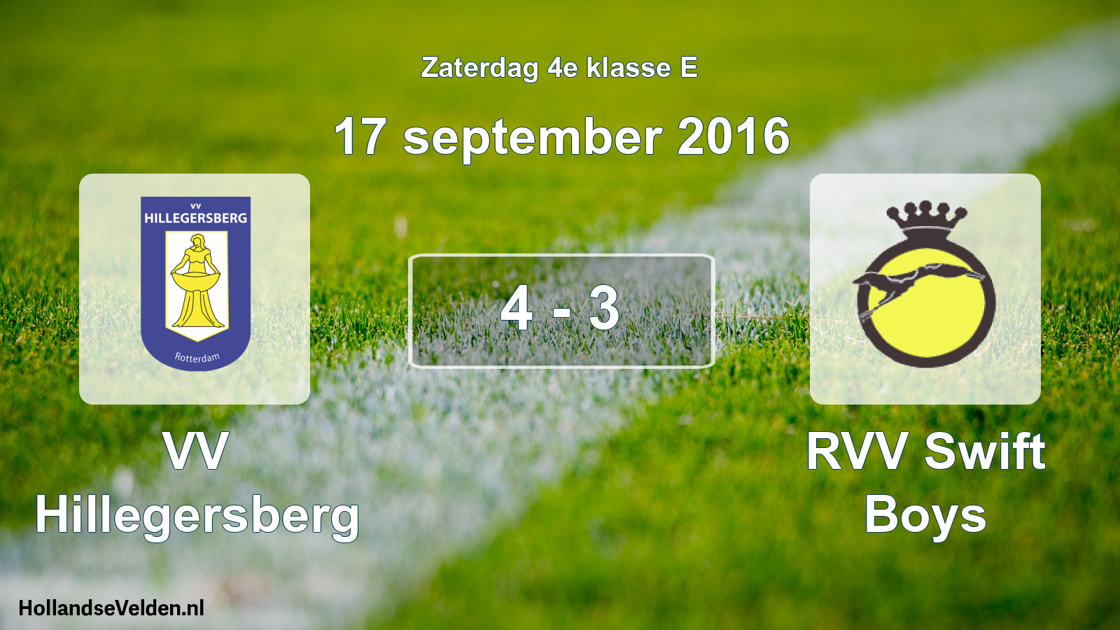 Total number of matches played: VV Hillegersberg - RVV Swift Boys 4 - 3 (17 September 2016)