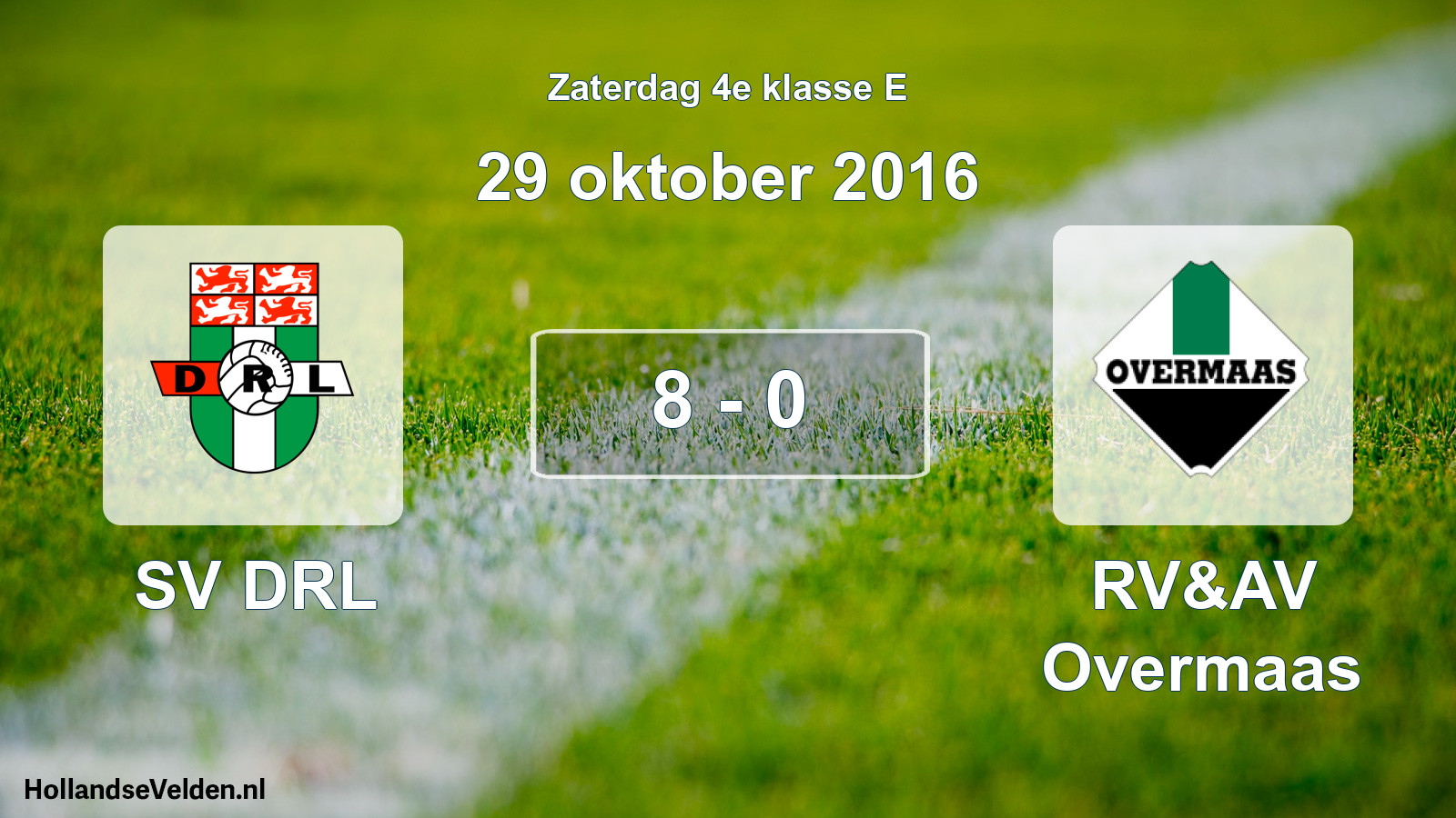 Total number of matches played: SV DRL - RV&AV Overmaas 8 - 0 (29 October 2016)