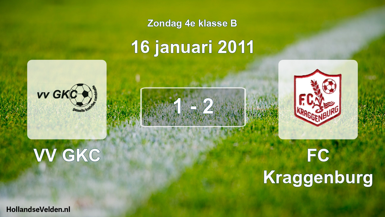 Total number of matches played: VV GKC - FC Kraggenburg 1 - 2 (16 January 2011)