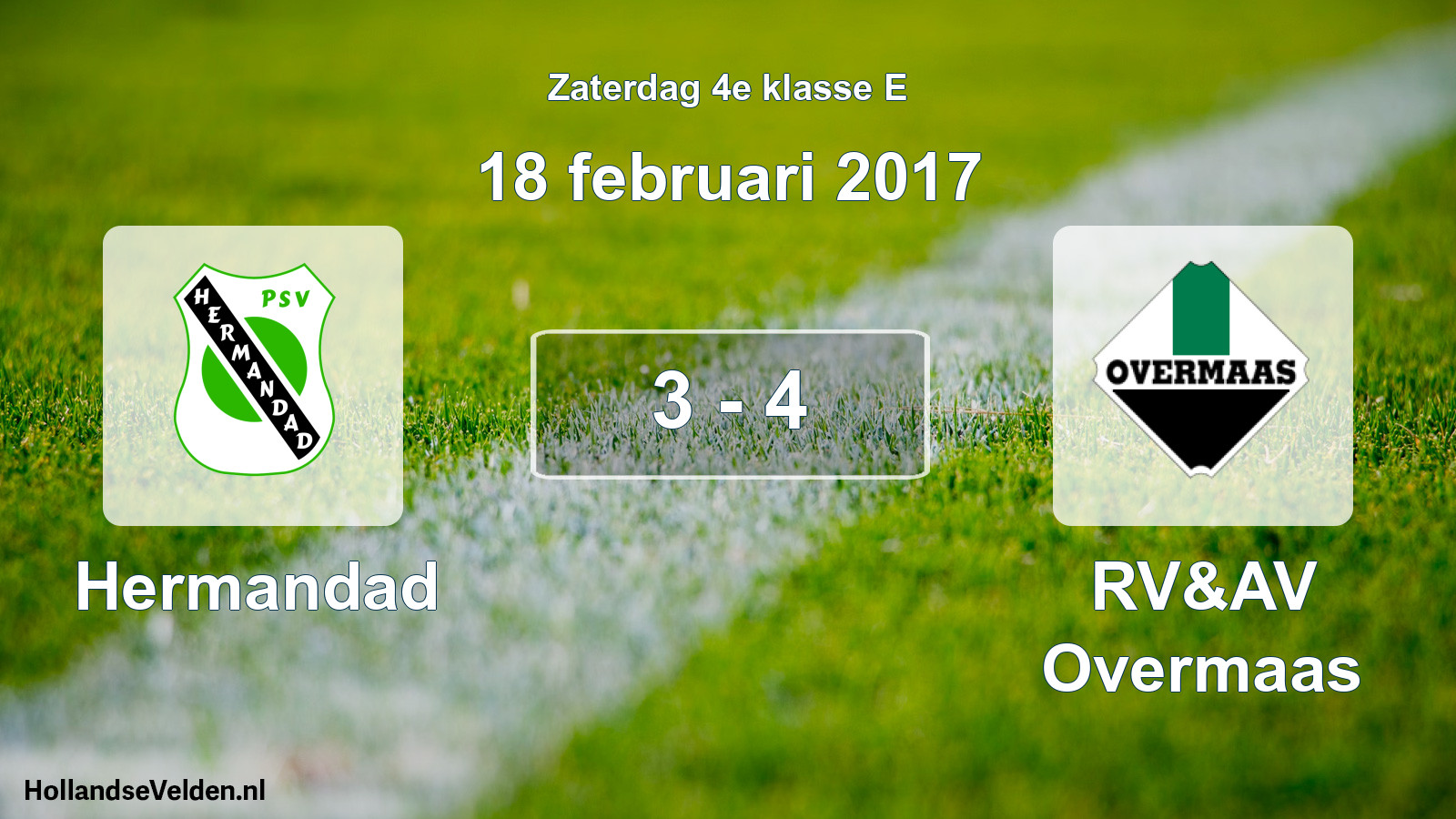 Total number of matches played: Hermandad - RV&AV Overmaas 3 - 4 (18 February 2017)
