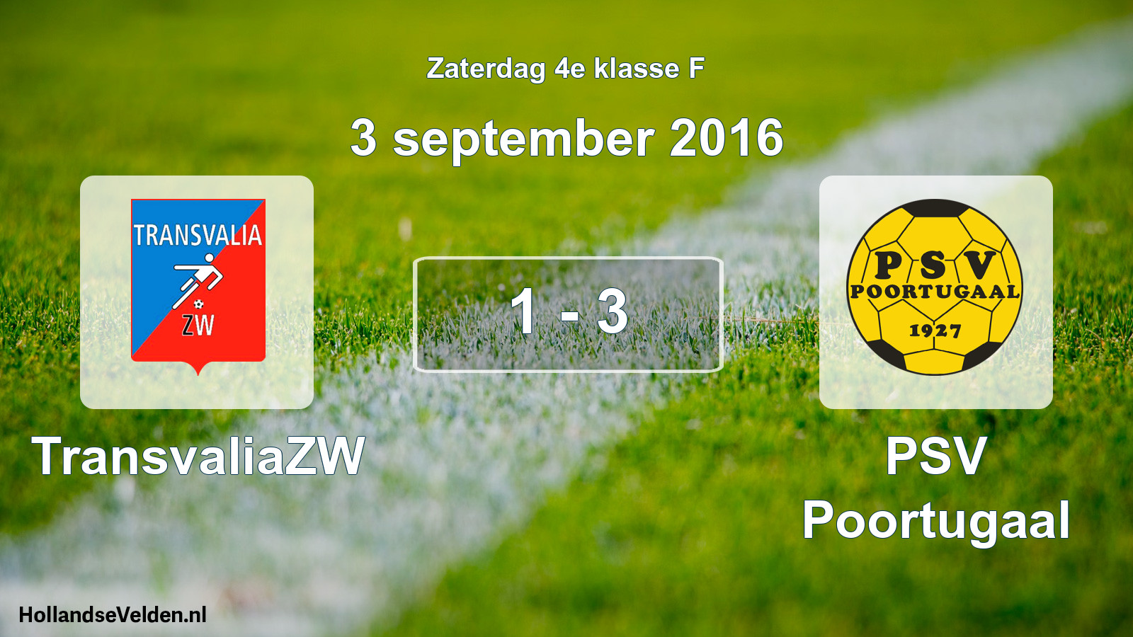 Total number of matches played: TransvaliaZW - PSV Poortugaal 1 - 3 (3 September 2016)