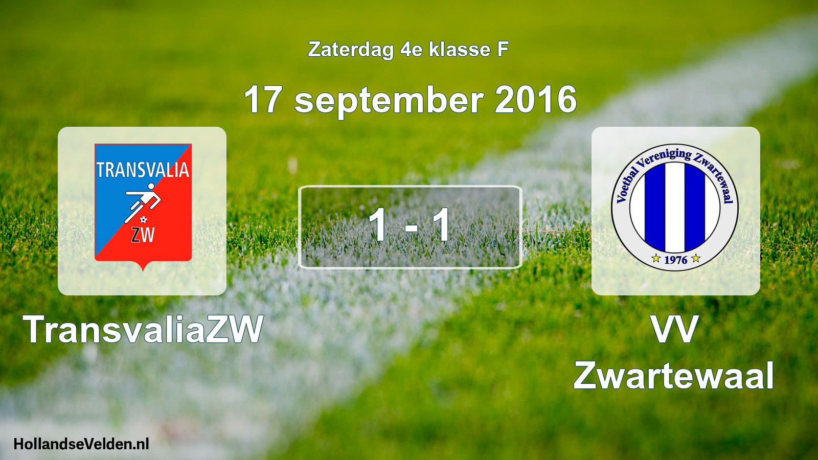 Total number of matches played: TransvaliaZW - VV Zwartewaal 1 - 1 (17 September 2016)