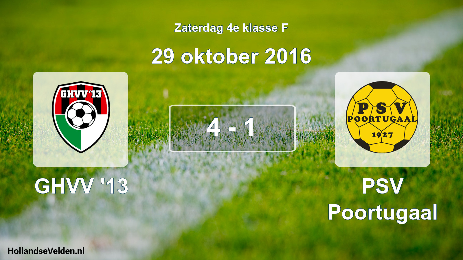 Total number of matches played: GHVV '13 - PSV Poortugaal 4 - 1 (29 October 2016)