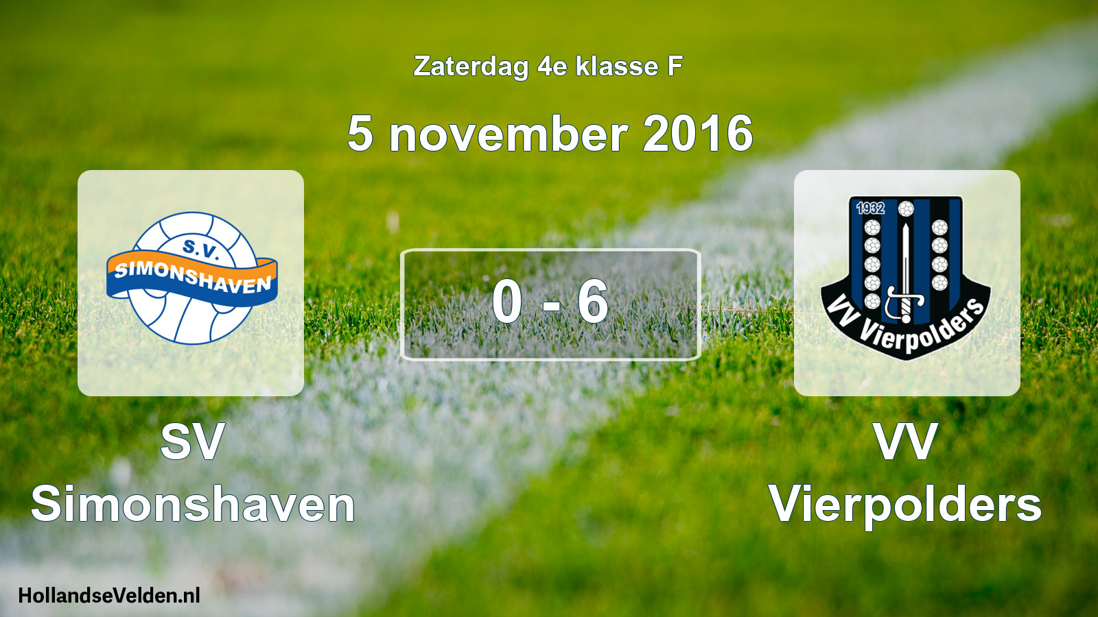 Total number of matches played: SV Simonshaven - VV Vierpolders 0 - 6 (5 November 2016)