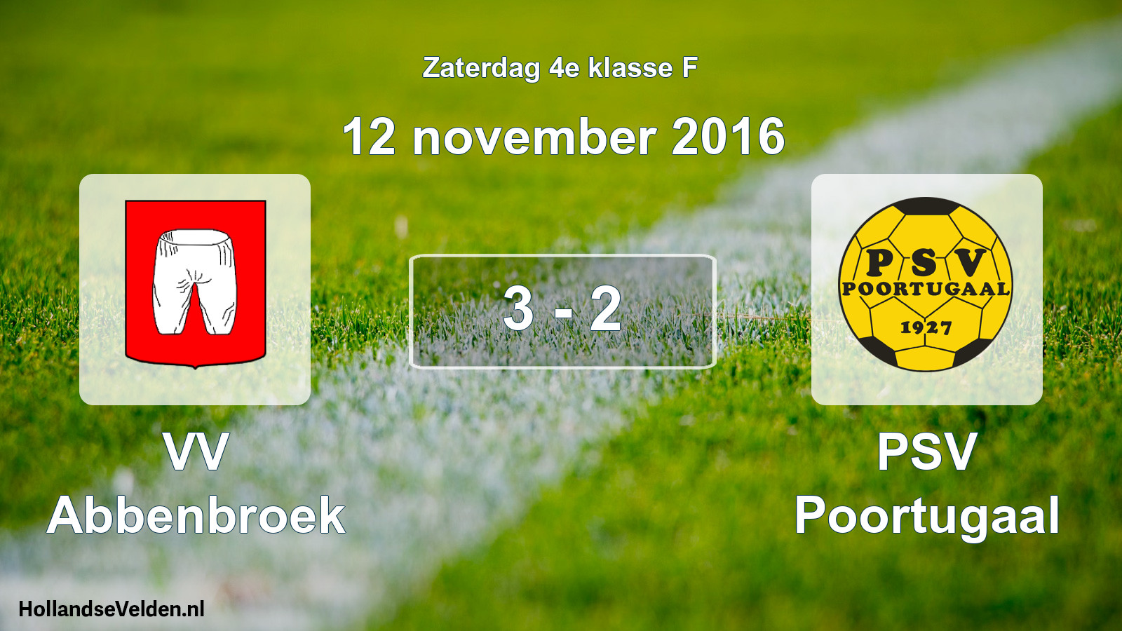 Total number of matches played: VV Abbenbroek - PSV Poortugaal 3 - 2 (12 November 2016)