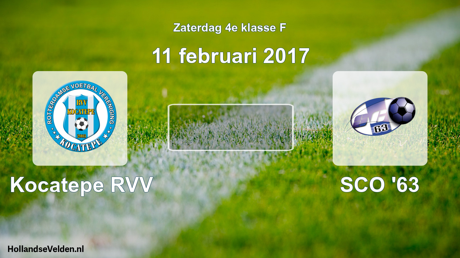 Scheduled Match: Kocatepe RVV - SCO '63 (11 February 2017)