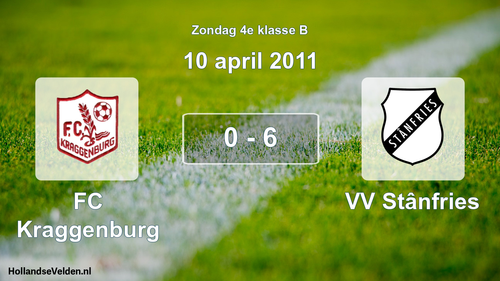 Total number of matches played: FC Kraggenburg - VV Stânfries 0 - 6 (10 April 2011)