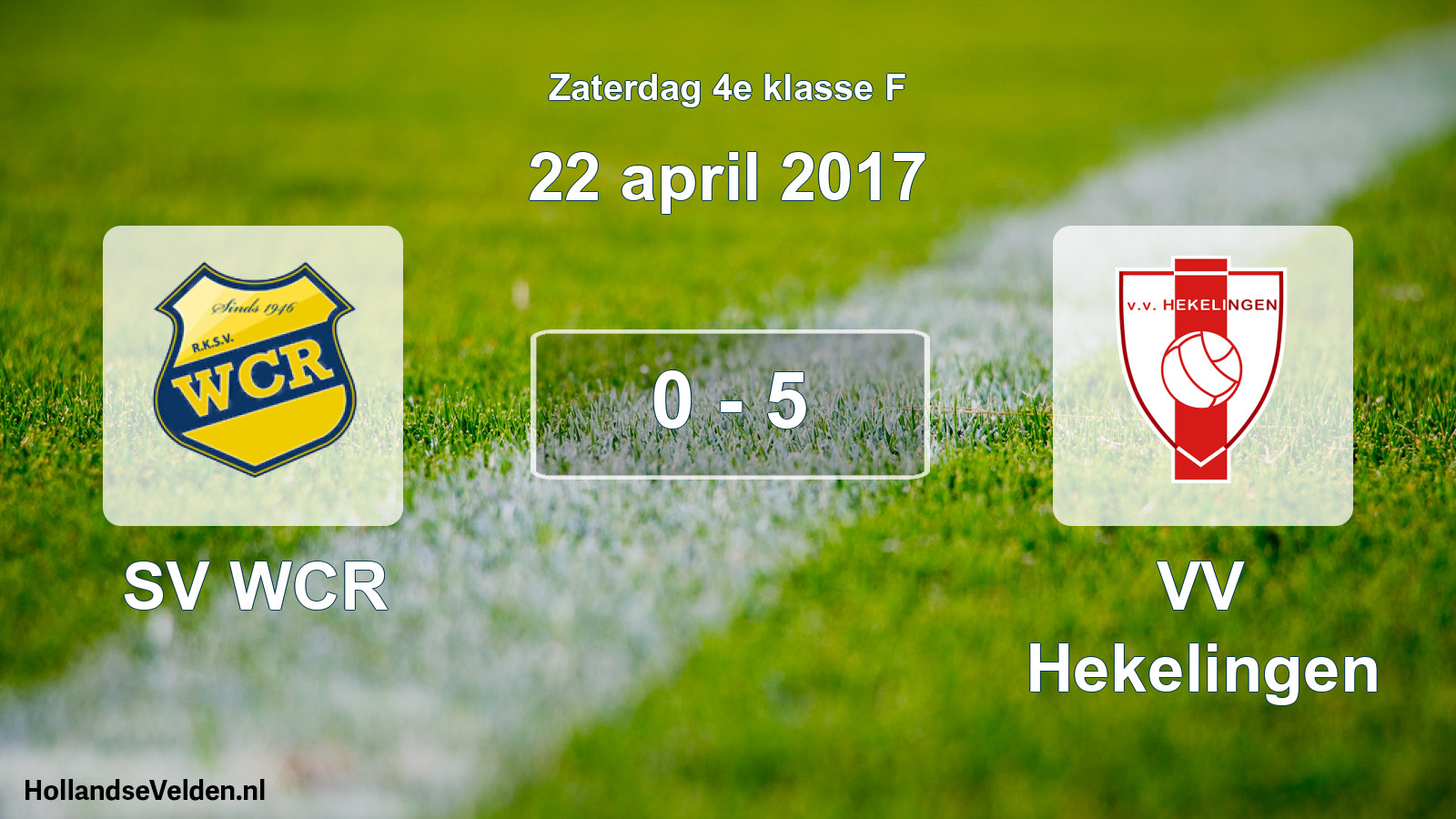 Total number of matches played: SV WCR - VV Hekelingen 0 - 5 (22 April 2017)