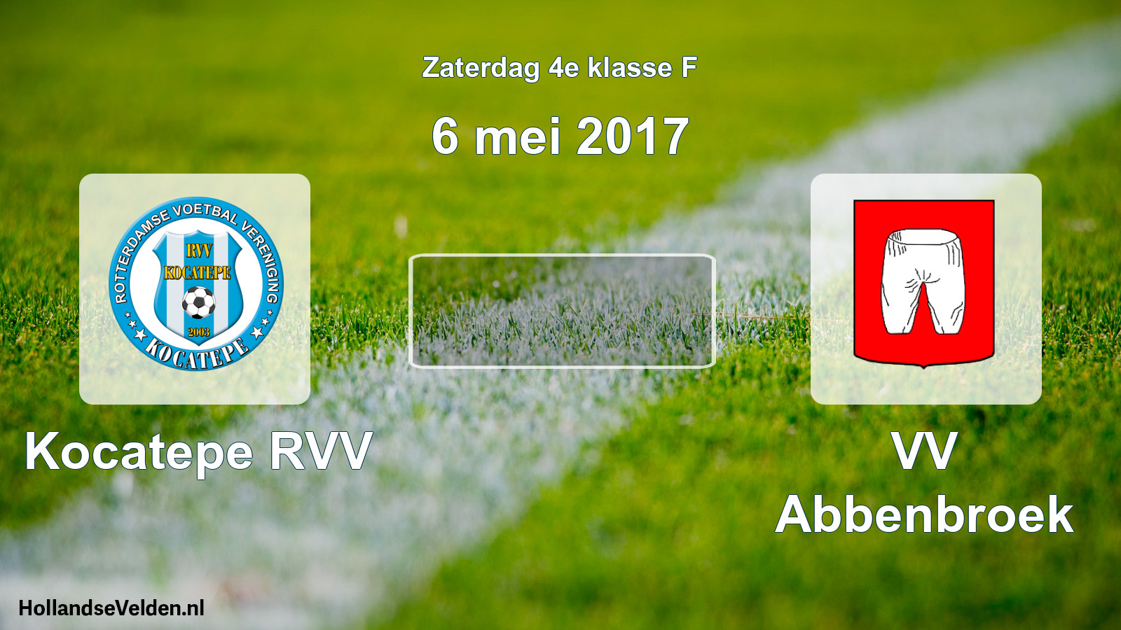 Scheduled Match: Kocatepe RVV - VV Abbenbroek (6 May 2017)