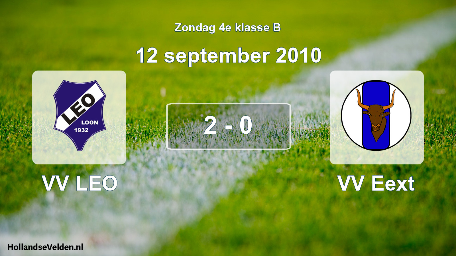 Total number of matches played: VV LEO - VV Eext 2 - 0 (12 September 2010)