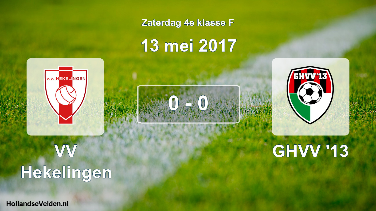 Total number of matches played: VV Hekelingen - GHVV '13 0 - 0 (13 May 2017)
