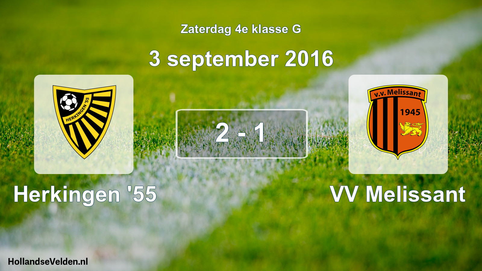 Total number of matches played: Herkingen '55 - VV Melissant 2 - 1 (3 September 2016)