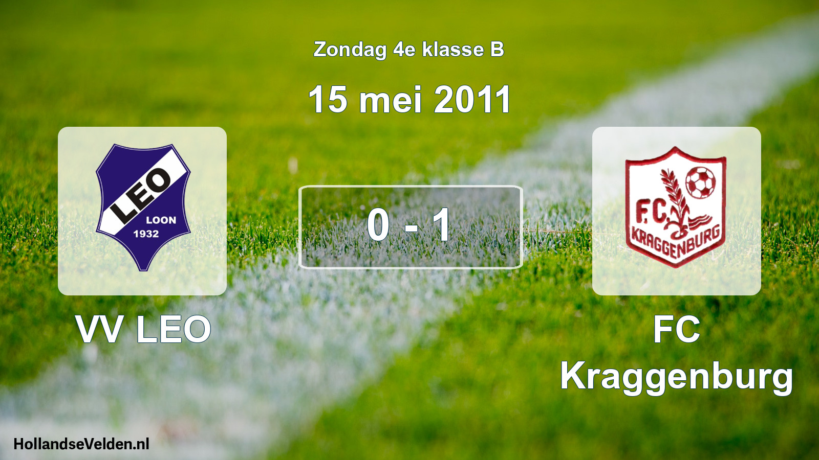 Total number of matches played: VV LEO - FC Kraggenburg 0 - 1 (15 May 2011)