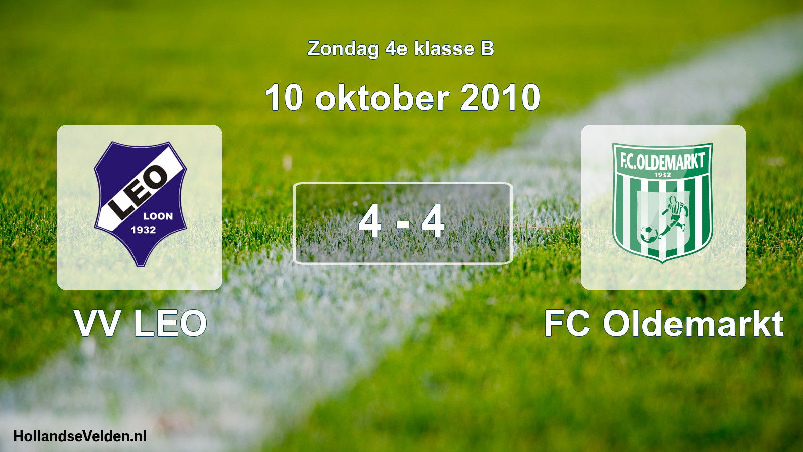 Total number of matches played: VV LEO - FC Oldemarkt 4 - 4 (10 October 2010)