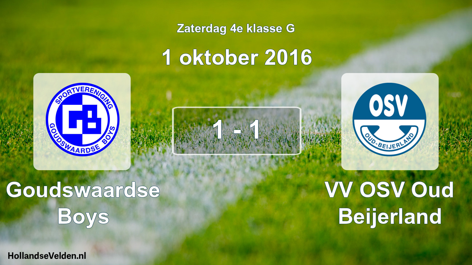 Total number of matches played: Goudswaardse Boys - VV OSV Oud Beijerland 1 - 1 (1 October 2016)