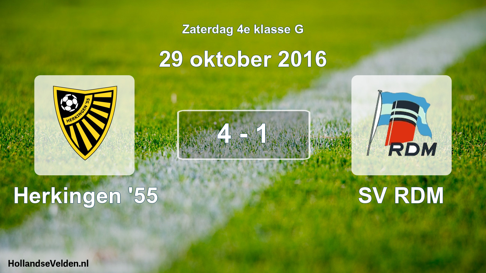 Total number of matches played: Herkingen '55 - SV RDM 4 - 1 (29 October 2016)