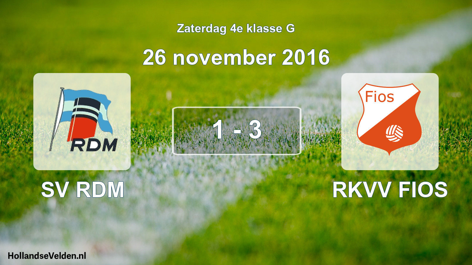 Total number of matches played: SV RDM - RKVV FIOS 1 - 3 (26 November 2016)