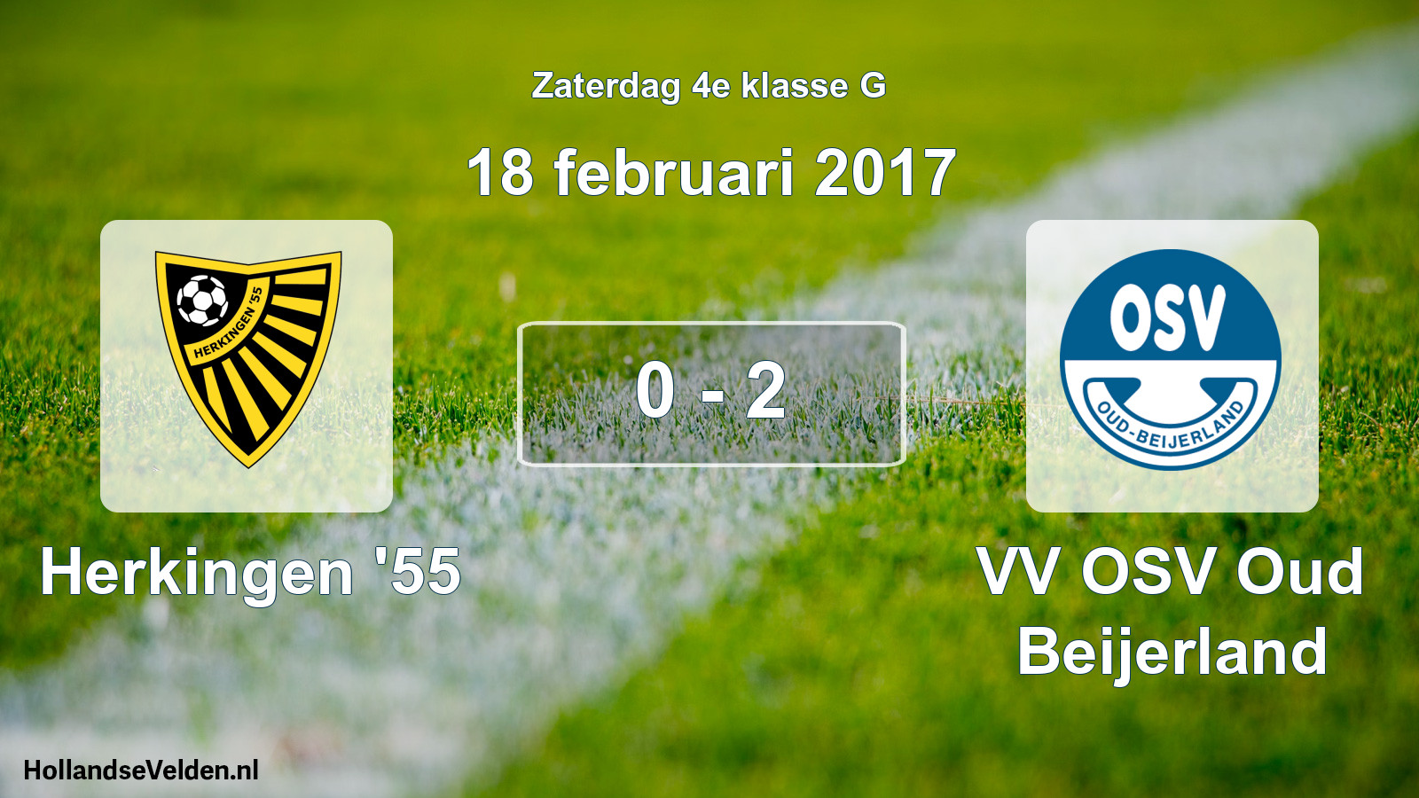 Total number of matches played: Herkingen '55 - VV OSV Oud Beijerland 0 - 2 (18 February 2017)