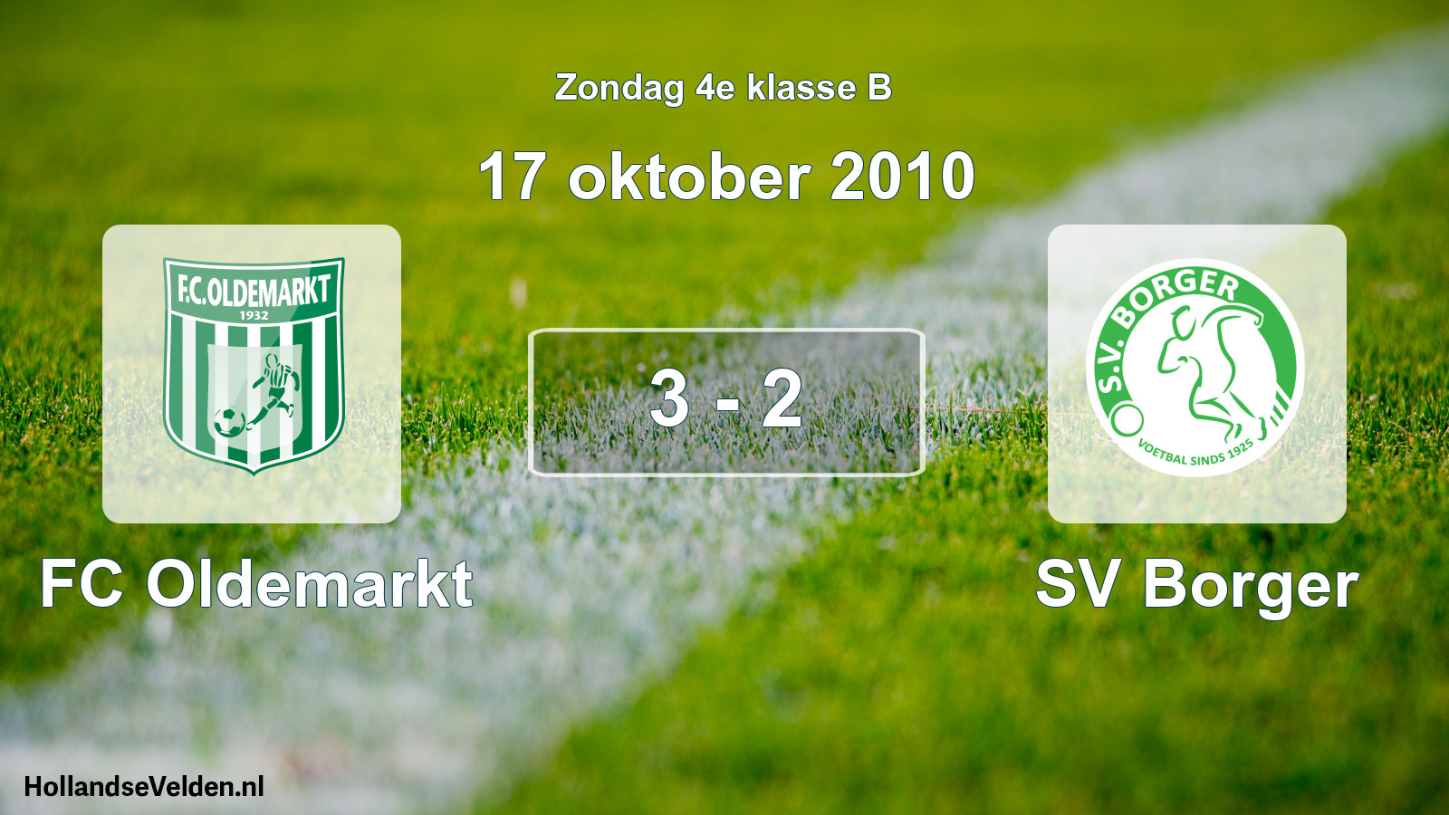 Total number of matches played: FC Oldemarkt - SV Borger 3 - 2 (17 October 2010)